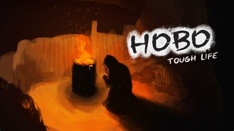 hobo: tough life|Hobo: Tough Life for Nintendo Switch